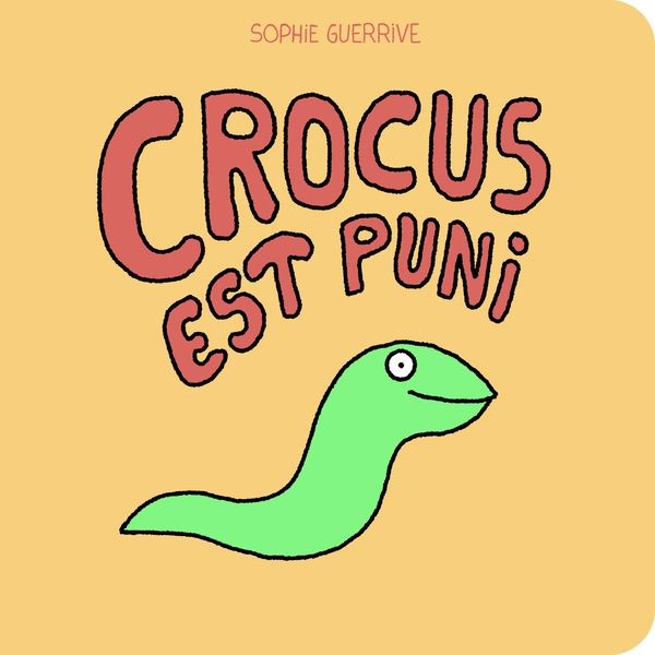 Emprunter Crocus est puni livre