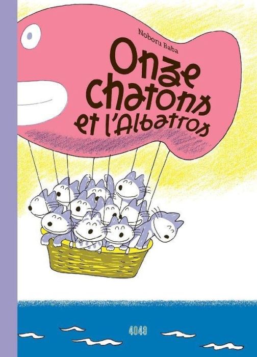 Emprunter Onze chatons et l'albatros livre