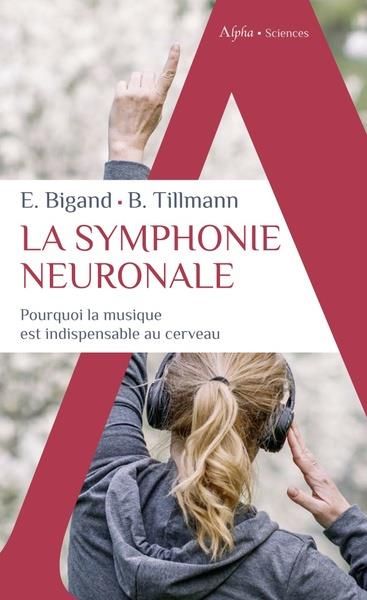 Emprunter LA SYMPHONIE NEURONALE livre