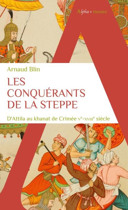 Emprunter LES CONQUERANTS DE LA STEPPE livre