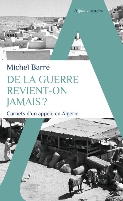 Emprunter DE LA GUERRE REVIENT-ON JAMAIS livre