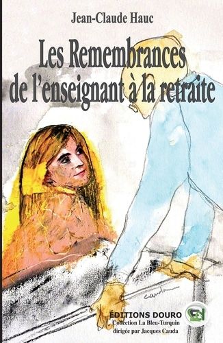 Emprunter Les remembrances de l'enseignant à la retraite livre