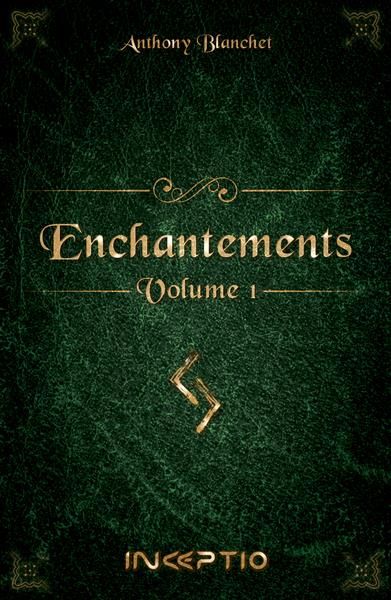 Emprunter Enchantements tome 1 livre