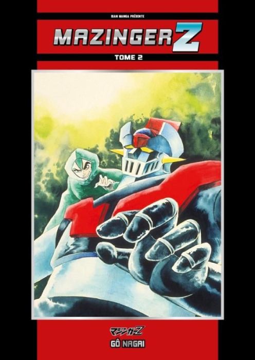 Emprunter Mazinger Z Tome 2 livre