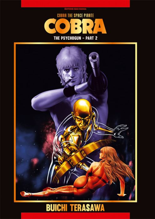 Emprunter Cobra The Space Pirate Tome 2 : The Psychogun. Part 2 livre