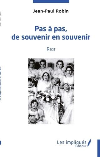 Emprunter Pas à pas, de souvenir en souvenir livre