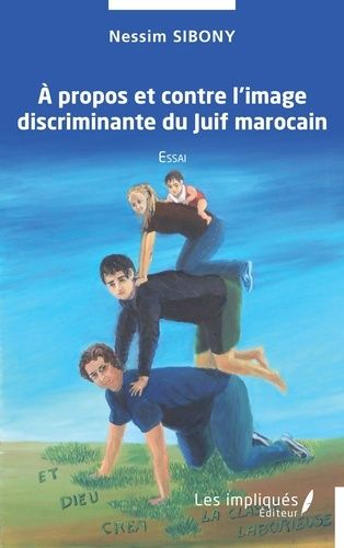 Emprunter A propos et contre l'image discriminante du Juiif marocain livre