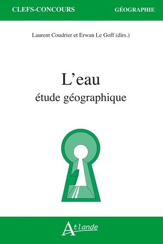 Emprunter L'eau. Etude géographique livre