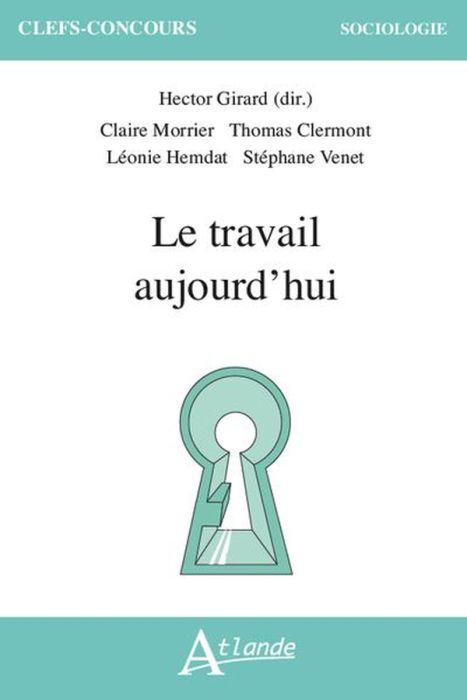 Emprunter Le travail aujourd'hui livre