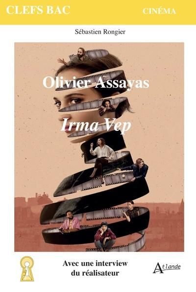 Emprunter Olivier Assayas. Irma Vep livre