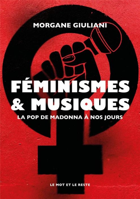 Emprunter Féminismes et musiques. De Madonna à nos jours livre