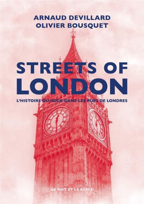 Emprunter Streets of London. L'Histoire du rock dans les rues de Londres livre