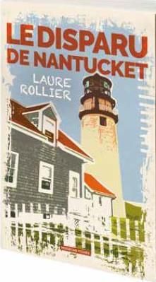 Emprunter Le disparu de Nantucket livre