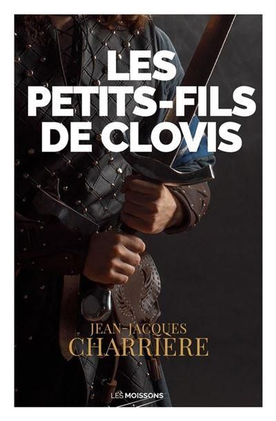 Emprunter Les petits-fils de Clovis livre