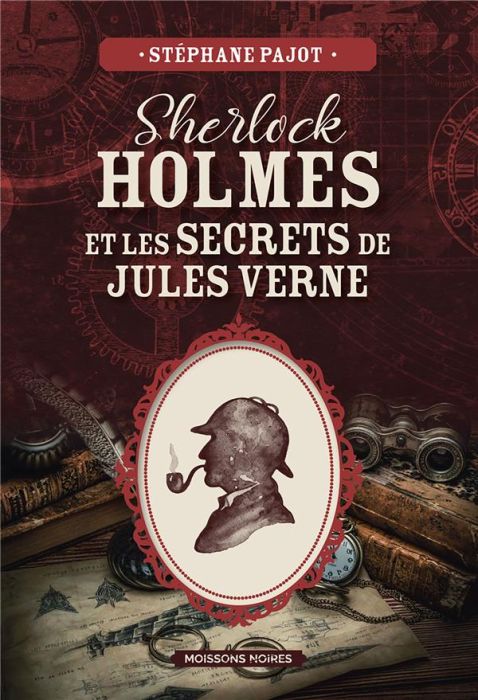 Emprunter Sherlock Holmes et les secrets de Jules Verne livre