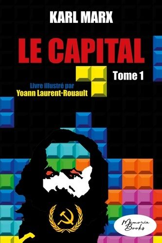 Emprunter Le Capital. Tome 1, Développement dela production capitaliste livre