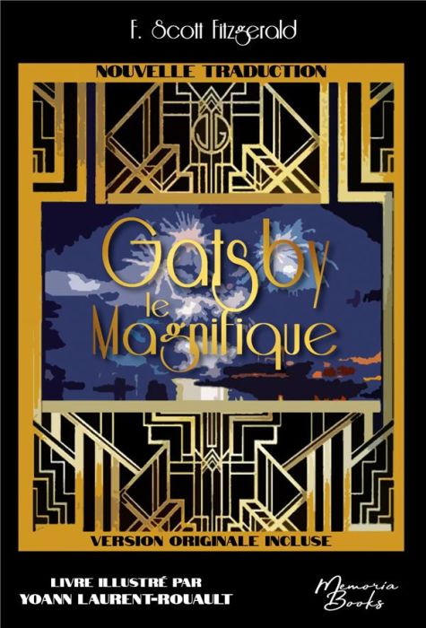 Emprunter Gatsby le Magnifique, traduction 2023 illustrée, impression premium, incluant la VO 