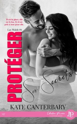 Emprunter Les Walsh Tome 6 : Protéger ses secrets livre