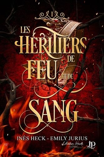 Emprunter Les héritiers du feu et de sang Tome 1 livre