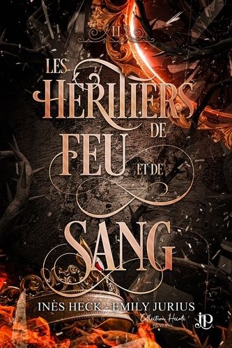 Emprunter Les héritiers de feu et de sang #2 livre