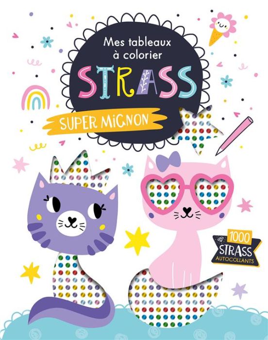 Emprunter Super mignon. Avec 1000 strass autocollants livre