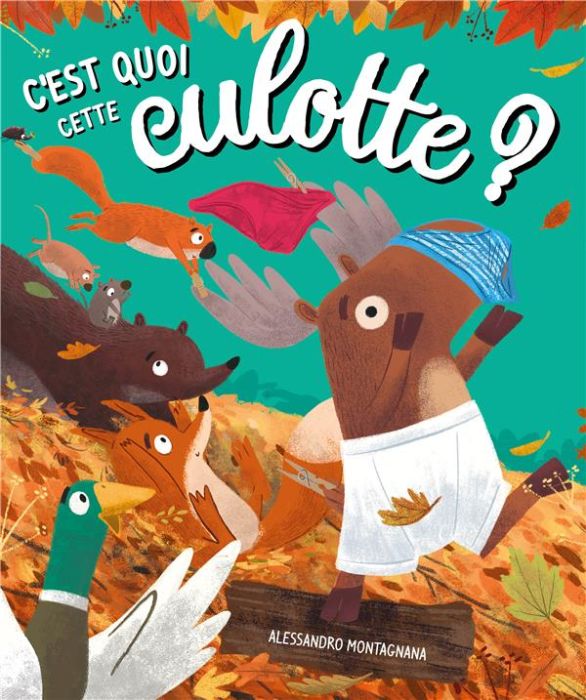 Emprunter C'est quoi cette culotte ? livre