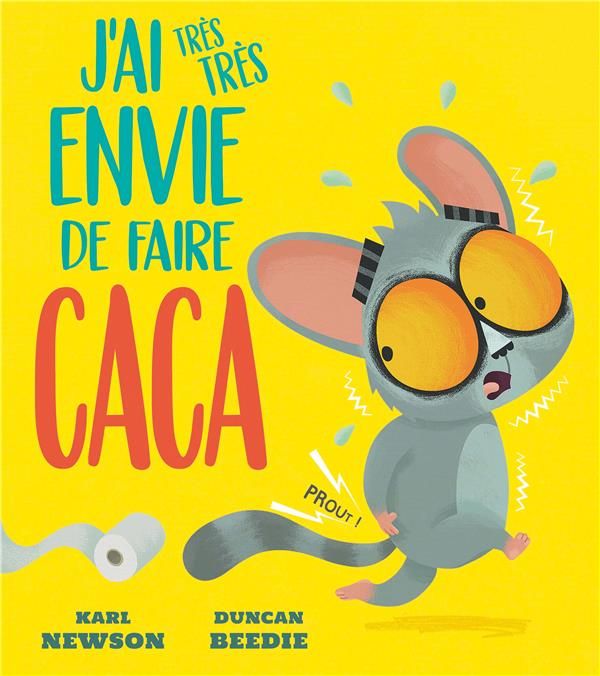 Emprunter J'ai très très envie de faire caca livre