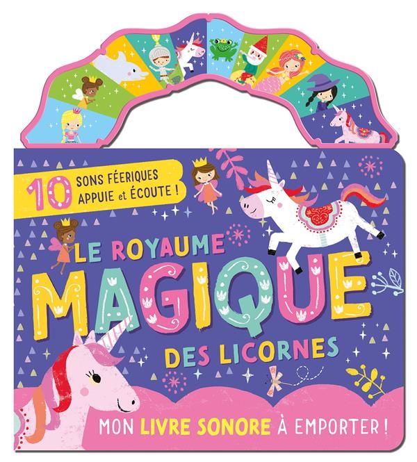 Emprunter Le royaume magique des licornes livre