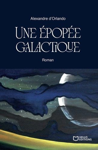 Emprunter Une épopée galactique livre