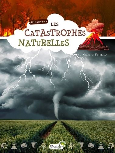 Emprunter Les catastrophes naturelles livre