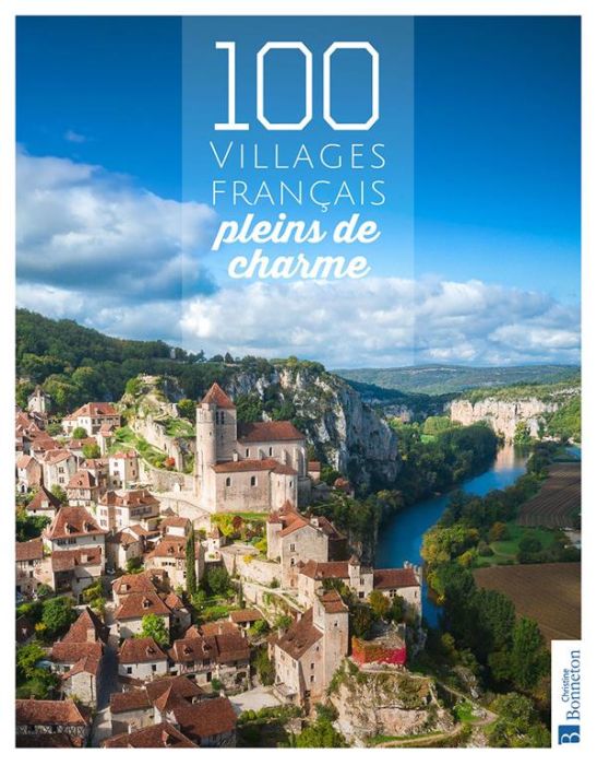 Emprunter 100 villages français pleins de charme livre