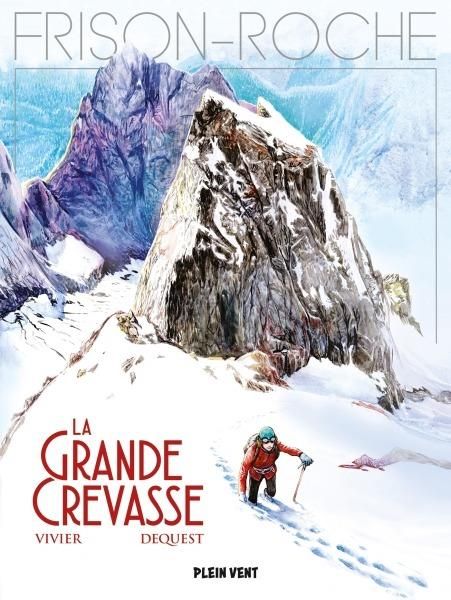 Emprunter La grande crevasse livre