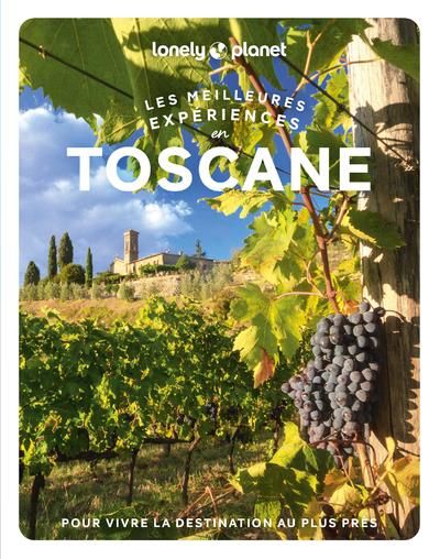 Emprunter Toscane. Les meilleures expériences, avec 1 Plan détachable livre