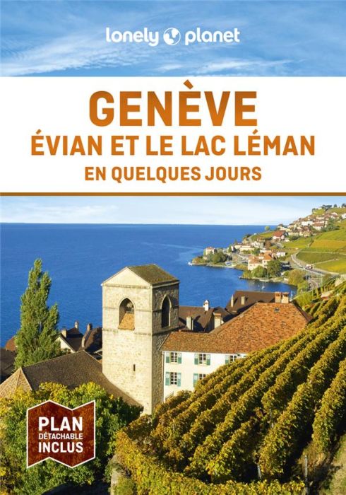 Emprunter Genève, Evian et le lac Léman en quelques jours. 2e édition. Avec 1 Plan détachable livre