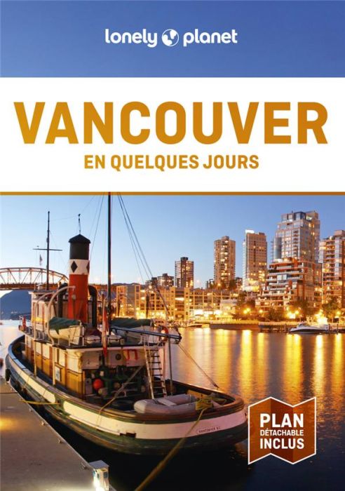 Emprunter Vancouver en quelques jours. 5e édition. Avec 1 Plan détachable livre