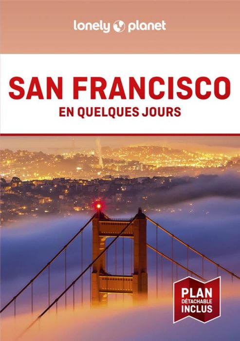 Emprunter San Francisco en quelques jours. 6e édition. Avec 1 Plan détachable livre