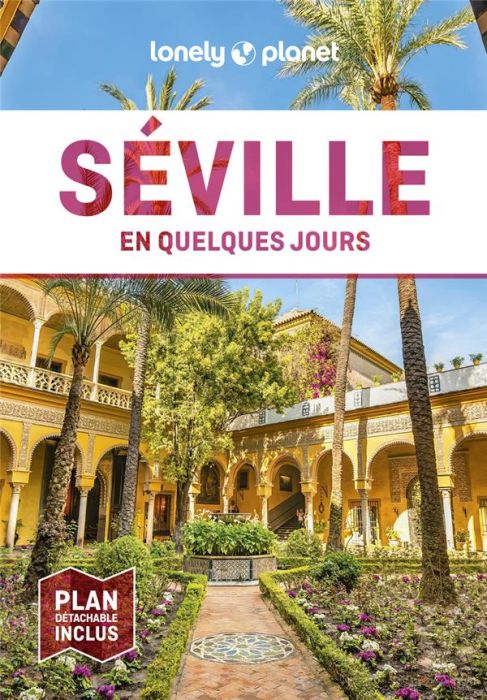 Emprunter Séville en quelques jours. 4e édition. Avec 1 Plan détachable livre