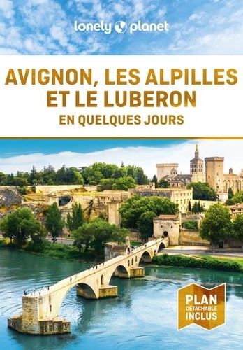 Emprunter Avignon, les Alpilles et le Luberon En quelques jours 2ed livre