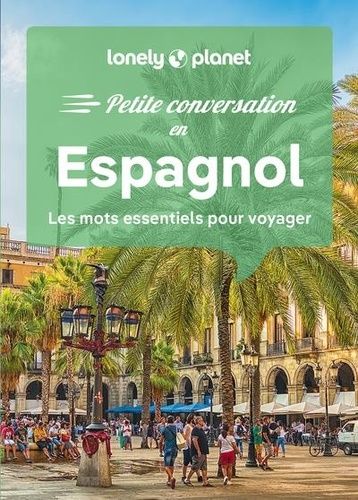 Emprunter Petite conversation en Espagnol livre