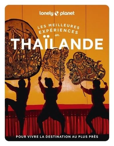 Emprunter Les meilleures expériences en Thaïlande. Avec 1 Plan détachable livre