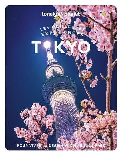 Emprunter Les meilleures expériences à Tokyo livre