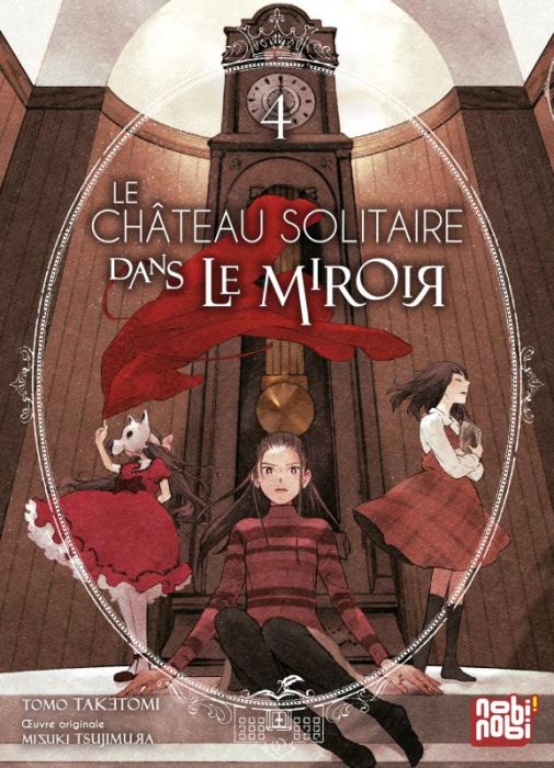 Emprunter Le château solitaire dans le miroir Tome 4 livre