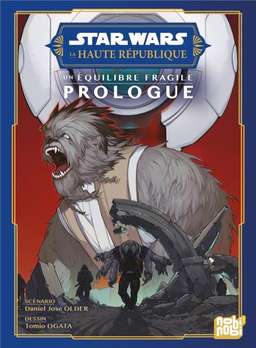 Emprunter Star Wars - La Haute République : Un équilibre fragile. Prologue livre