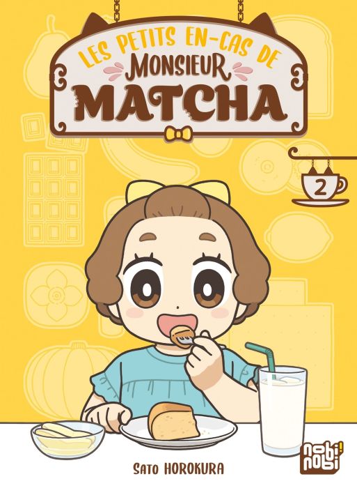 Emprunter Les petits en-cas de Monsieur Matcha Tome 2 livre