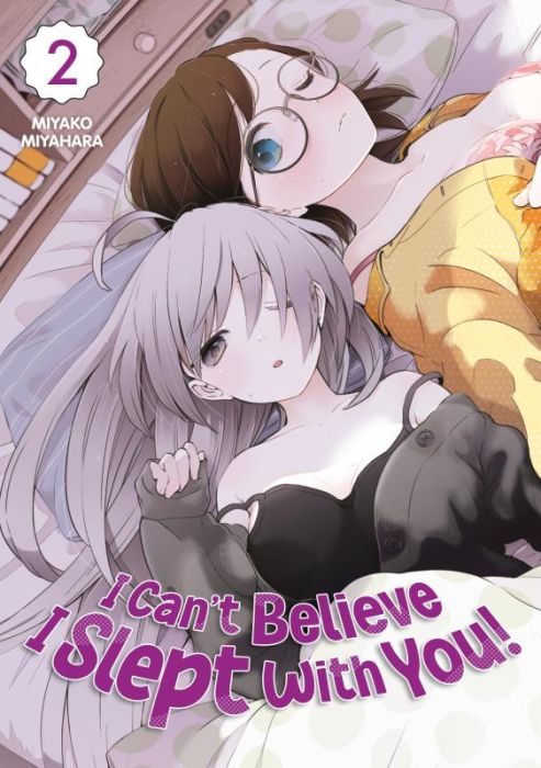 Emprunter I Can't Believe I Slept With You! Tome 2 livre