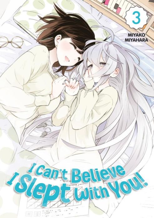 Emprunter I Can't Believe I Slept With You! Tome 3 livre