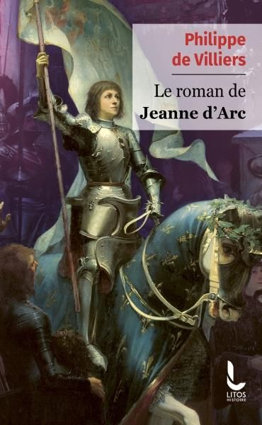 Emprunter Le roman de Jeanne d'Arc livre