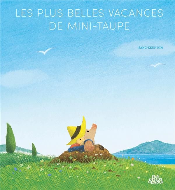 Emprunter Les plus belles vacances de Mini-Taupe livre