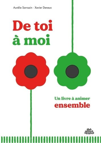 Emprunter De toi à moi. Un livre à animer ensemble livre