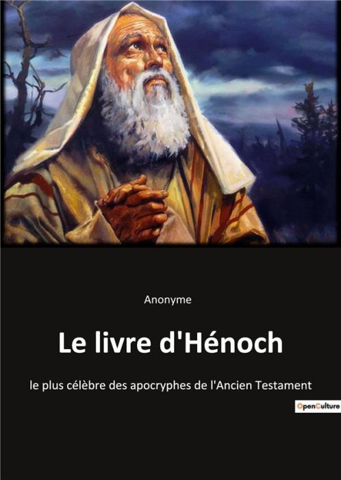 Emprunter Le livre d'Hénoch. le plus célèbre des apocryphes de l'Ancien Testament livre